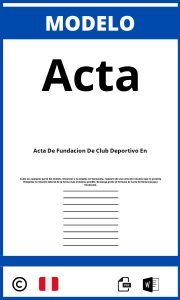Modelo De Acta De Fundacion De Club Deportivo En Peru