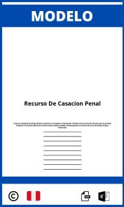 Modelo De Recurso De Casacion Penal Peru